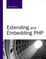 Cover of Extending and Embedding Php