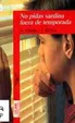 Cover of No pidas sardina fuera de temporada