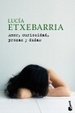 Cover of Amor, curiosidad, prozac y dudas