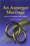 Cover of An Asperger Marriage