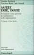 Cover of Sapere, fare, essere