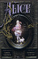 Cover of Alice nel Paese delle Meraviglie - Attraverso lo Specchio e Quello che Alice vi trovò