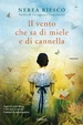 Cover of Il vento che sa di miele e di cannella