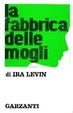 Cover of La fabbrica delle mogli