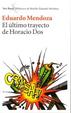 Cover of EL ULTIMO TRAYECTO DE HORACIO DOS