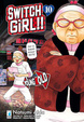 Cover of Switch Girl!! vol. 10
