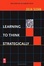 Cover of 'Learning to Think Strategically'