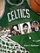 Cover of The Boston Celtics Encyclopedia