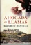 Cover of Ahogada en llamas