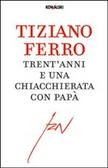 Cover of Trent'anni e una chiacchierata con papà
