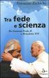 Cover of Tra fede e scienza