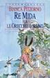 Cover of Re Mida ha le orecchie d'asino