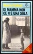 Cover of Di mamma non ce n'è una sola