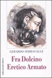 Cover of Fra Dolcino eretico armato