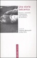 Cover of Una storia balcanica