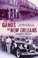 Cover of The Gangs of New Orleans