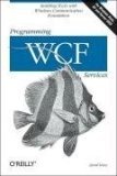 Programming WCF Services (Programming)