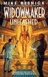 Cover of The Widowmaker Unleashed