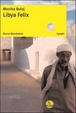 Cover of Libya felix