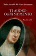 Cover of Ti adoro ogni momento