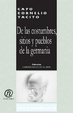 Cover of De Las Costumbres, Sitios Y Pueblos de la Germania