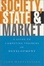 Cover of "Society, State and Market"