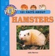 Cover of 101 Facts about Hamsters