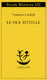 Cover of Le due zittelle