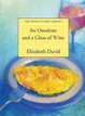 Cover of An Omelette and a Glass of Wine