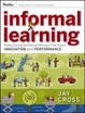 Cover of Informal Learning