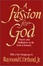 Cover of "A Passion for God"
