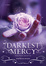 Cover of Darkest Mercy