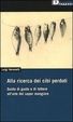 Cover of Alla ricerca dei cibi perduti