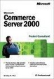 Cover of Microsoft Commerce Server 2000 Pocket Consultant