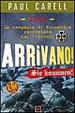 Cover of Arrivano! ­Sie Kommen!