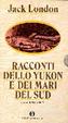 Cover of Racconti dello Yukon e dei Mari del Sud