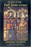 The Rose of York : Fall from Grace