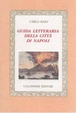 Cover of Guida letteraria della citta di Napoli