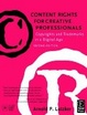 Cover of Content Rights for Creative Professionals