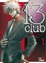 Cover of 13 Club vol. 1