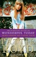 Cover of Wonderful Today: The Autobiography Of Pattie Boyd