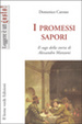 Cover of I promessi sapori, il sugo nella storia di Alessandro Manzoni