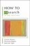 Cover of "How to Research"