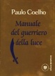 Cover of Manuale del guerriero della luce