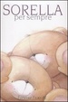 Cover of Sorella per sempre