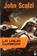 Cover of La vieja guardia