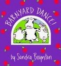 Barnyard Dance! (Boynton on Board)