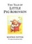 Cover of The Tale of Little Pig Robinson