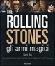 Cover of The Rolling Stones: Gli anni magici