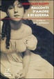 Cover of Racconti d'amore e di guerra